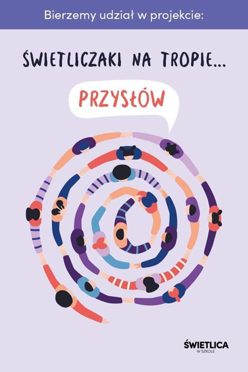 Projekty, programy edukacyjne realizowane w świetlicy w roku szkolnym 2023/2024